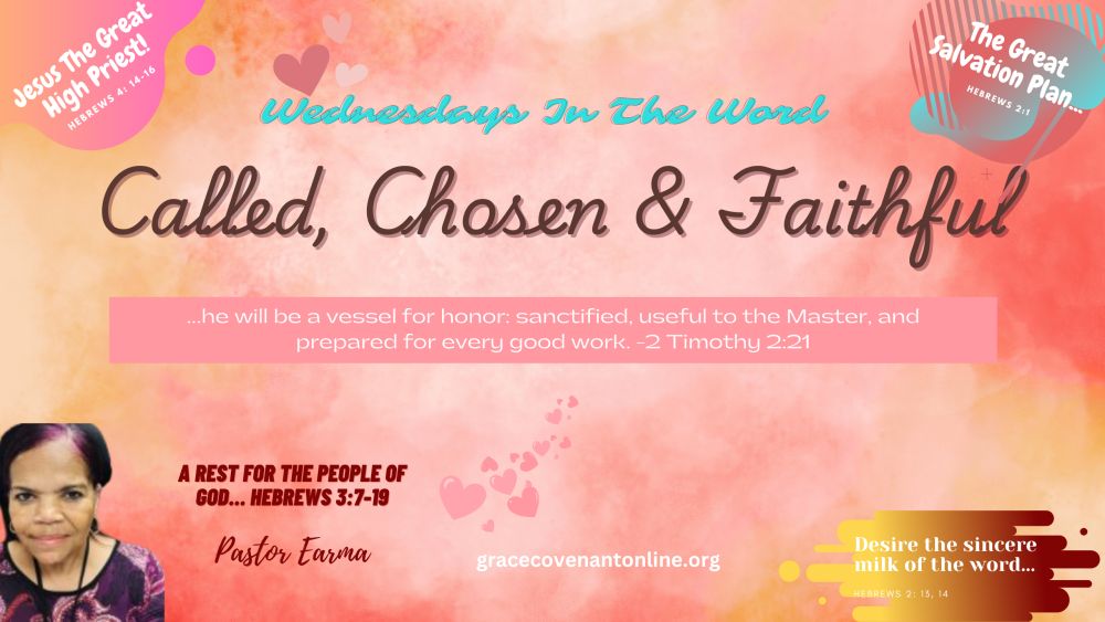 Called Chosen And Faithful