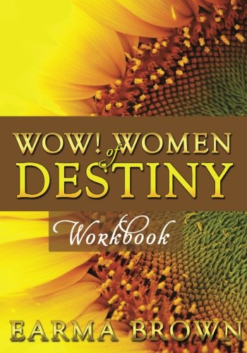 WOW! Women Of Destiny Workbook Ebook