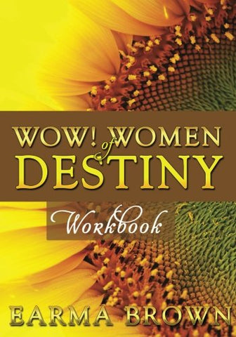 WOW! Women Of Destiny Workbook Ebook