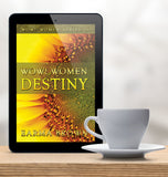 WOW! Women of Destiny Ebook