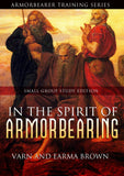 In The Spirit Of Armorbearing Study Guide Ebook