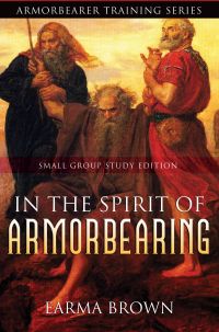 In The Spirit Of Armorbearing Study Guide Paperback